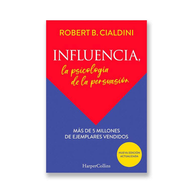 Influencia, La Psicología De La Persuasión I Robert B. Cialdini ...